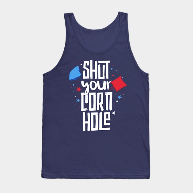 Shut Your Cornhole T-Shirt for Men Summer BBQ Bean Bag Sack Tank Top by 14thFloorApparel